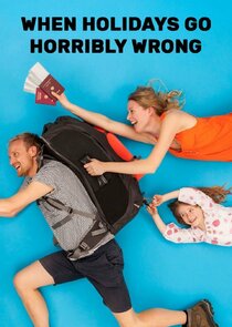 When Holidays Go Horribly Wrong poster