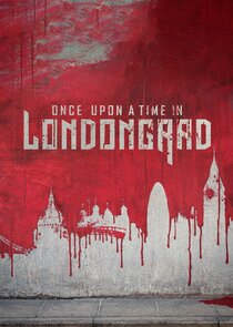 Once Upon a Time in Londongrad poster