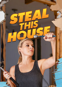 Steal This House poster