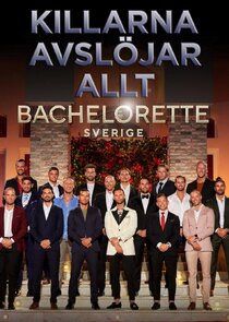 Bachelorette - Killarna avslöjar allt poster