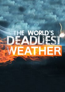 World's Deadliest Weather: Caught on Camera poster