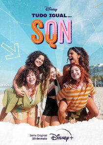 Tudo Igual... SQN poster