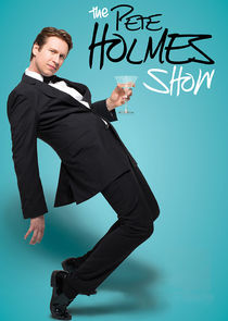 The Pete Holmes Show poster