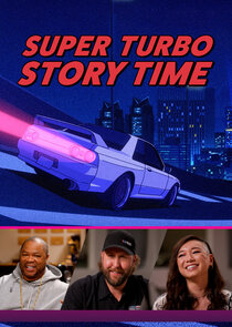 Super Turbo Story Time poster