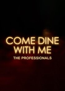 Come Dine with Me: The Professionals poster