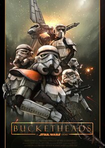 Bucketheads: A Star Wars Story poster