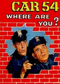 Car 54, Where Are You? poster