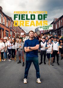 Freddie Flintoff's Field of Dreams poster