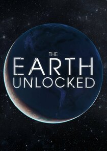 The Earth Unlocked poster