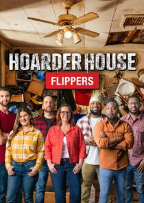 Hoarder House Flippers poster