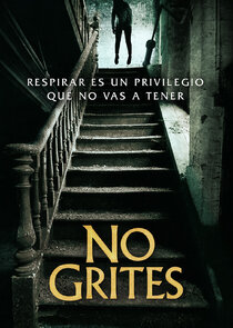 No Grites poster