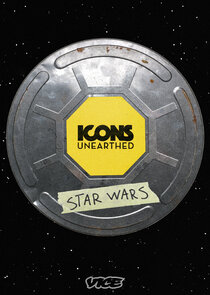 Icons Unearthed: Star Wars poster