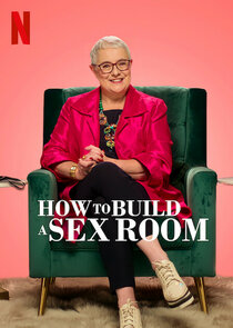How To Build a Sex Room poster