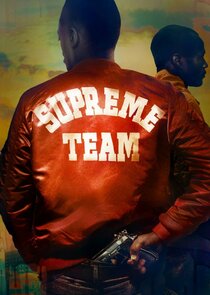 Supreme Team poster