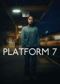Platform 7 poster