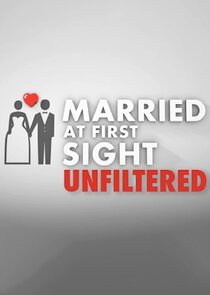 Married at First Sight: Unfiltered poster
