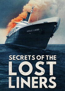 Secrets of the Lost Liners poster