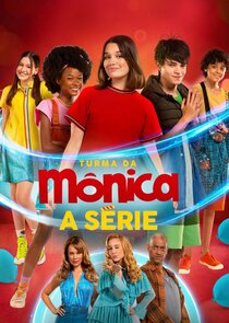 A Turma da Mônica - A Série poster