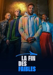 La fin des faibles poster
