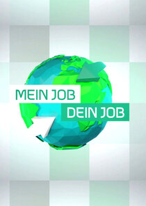 Mein Job – Dein Job poster