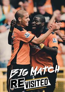 The Big Match Revisited poster