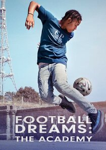 Football Dreams: The Academy poster