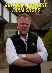 Britain's Poshest Farm Shops poster