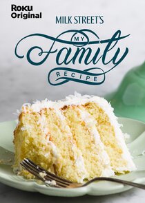 Milk Street's My Family Recipe poster