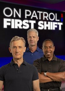 On Patrol: First Shift poster