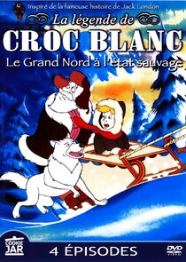 La Légende de Croc-Blanc poster