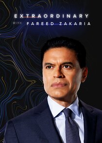 Extraordinary with Fareed Zakaria poster