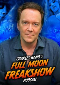 Charles Band's Full Moon Freakshow poster
