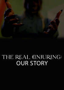 The Real Conjuring: Our Story poster
