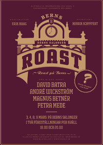 Roast på Berns poster
