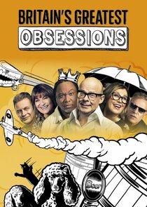 Britain's Greatest Obsessions poster