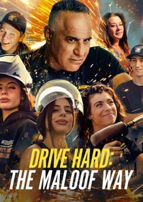 Drive Hard: The Maloof Way poster