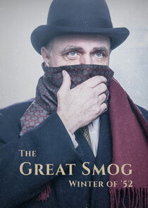 The Great Smog: Winter of '52 poster