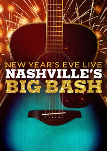 New Year's Eve Live: Nashville's Big Bash poster