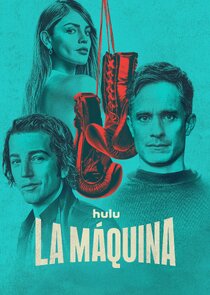 La Máquina poster