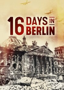 16 Days in Berlin poster
