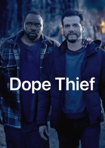 Dope Thief poster