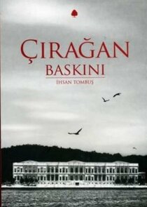 Çırağan Baskını poster