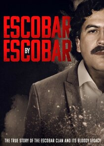Escobar by Escobar poster