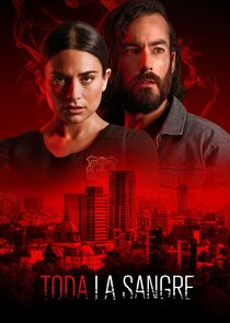 Toda la sangre poster