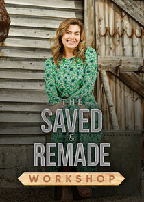 The Saved and Remade Workshop poster