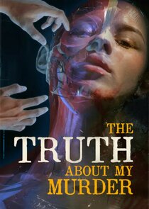 The Truth About My Murder poster