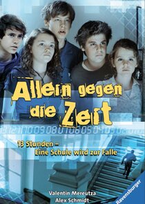 Allein gegen die Zeit poster