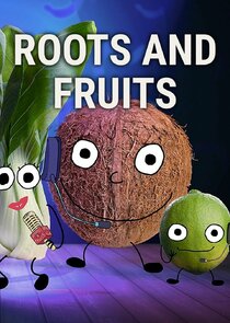 Roots & Fruits poster