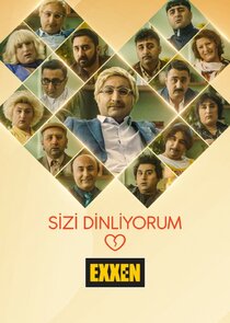 Sizi Dinliyorum poster