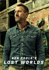 Lost Worlds with Ben Fogle poster